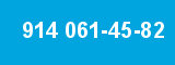 914 061-45-82